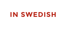 IN SWEDISH
